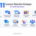 11 Customer Retention Strategies for Small Businesses 3 11 Customer Retention Strategies for Small Businesses